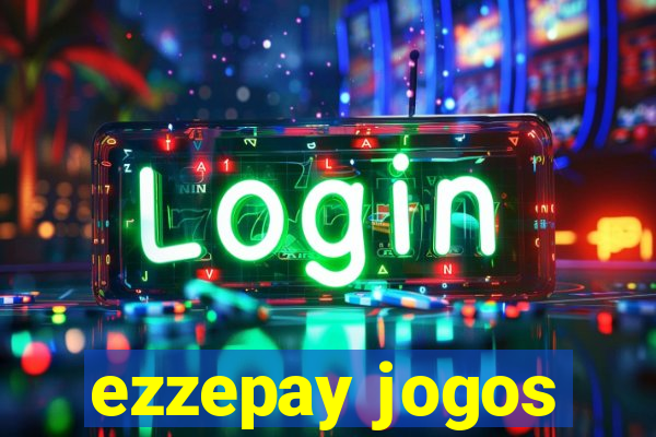 ezzepay jogos